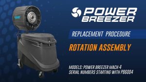 Power Breezer Mach 4 Rotation Assembly Replacement Procedure