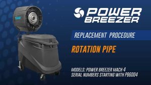 Power Breezer Mach 4 Rotation Pipe Replacement Procedure