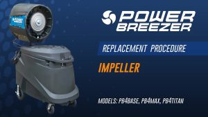 Power Breezer 4+ Impeller Replacement Procedure